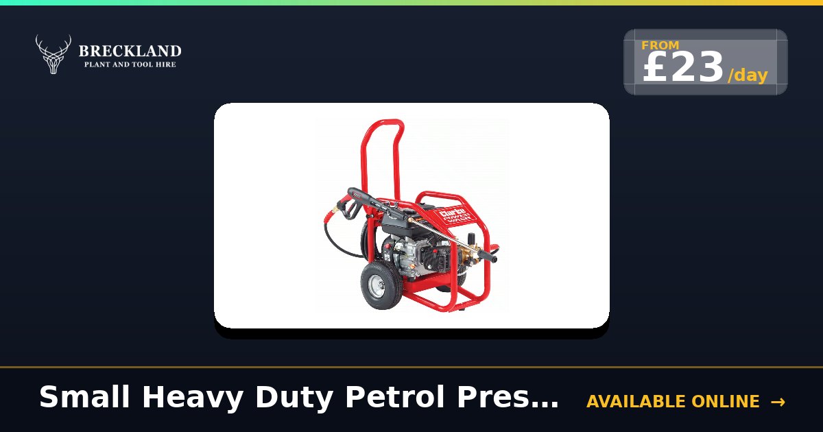 Small Heavy Duty Petrol Pressure Washer for Hire in Norfolk | Breckland ...